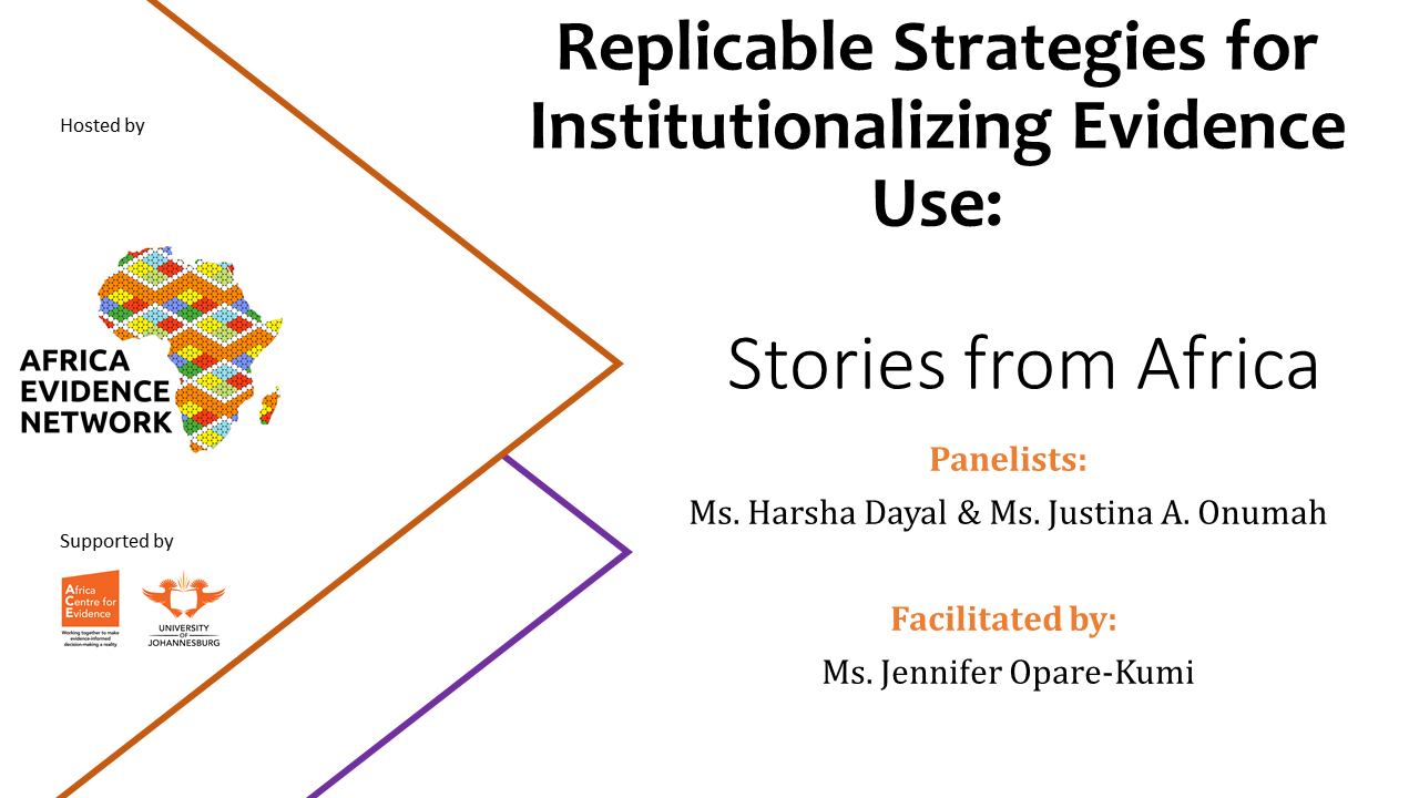 EVENT UPDATE | #AfricaEvidenceWebinar | Replicable Strategies for Institutionalizing Evidence Use: Stories from Africa